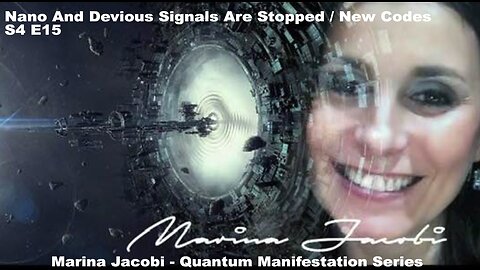 Season 4 - Marina Jacobi- New Codes / Nano and Devious Signals are stopped S4 E15