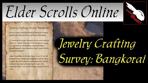 Jewelry Crafting Survey: Bangkorai [Elder Scrolls Online] ESO
