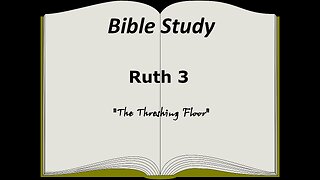 Ruth 3 Bible Study