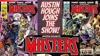 Austin Hough creator of The Masters joins the show!