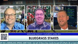 Blue Grass Stakes Picks and Predictions | Keeneland Horse Racing Betting Preview | Pony Pundits