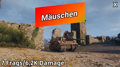 Mäuschen (7 Frags/6,2K Damage) | World of Tanks