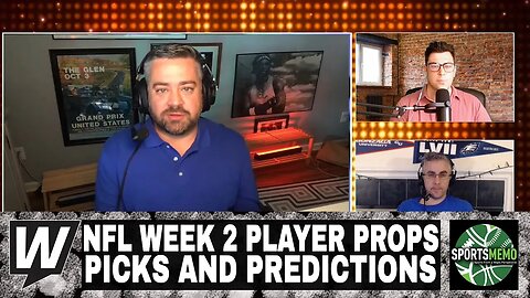 NFL Week 2 Player Prop Predictions, Picks and Best Bets | Prop It Up Sept 15