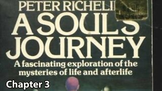 A Soul's Journey ~ Chapter 3 ~ Peter Richelieu