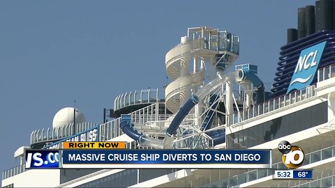 Massive cruise ship diverts to San Diego