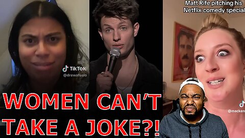 Feminists CRY MISOGYNY AND HURT FEELINGS Over Matt Rife Making 'Sexist' Jokes About Women!