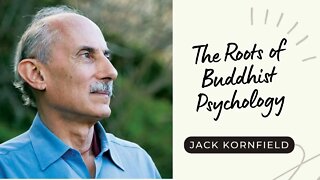 Jack Kornfield I The Roots of Buddhist Psychology I 2/4 I Audiobook