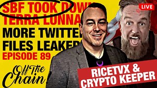 SBF Took Down Terra Luna, More Twitter Files Exposed & AI ChatGPT to Eliminate Google