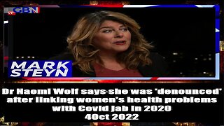 Dr Naomi Wolf says she was 'denounced' after linking women's health problems with Covid jab in 2020