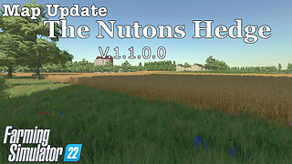 Map Update | The Nutons Hedge | V.1.1.0.0 | Farming Simulator 22