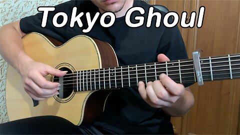 Tokyo Ghoul - (Guitar Cover)