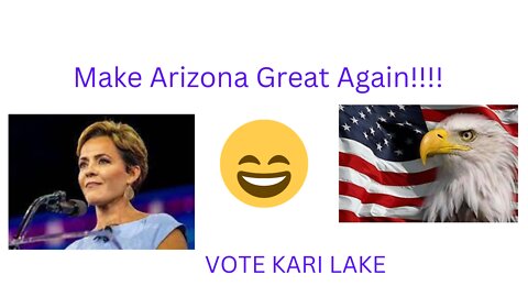 Kari Lake will Save Arizona