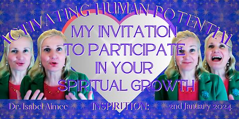 My invitation to participate in your spiritual growth