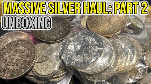 Unboxing The Silver Mega-Collection: Large World Silver Coins (& Great Countries) - Part 2