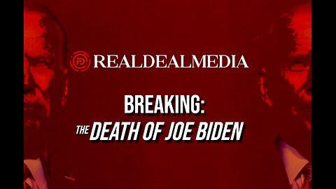 BREAKING: The Death of Joe Biden