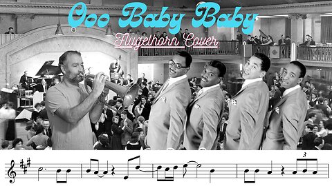 Ooo Baby Baby - Smokey Robinson & the Miracles (FLUGELHORN COVER)