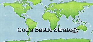 God's Battle Strategy