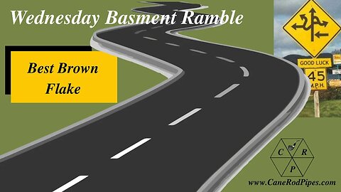 Best Brown Flake Wednesday Basement Ramble 30 August 2023