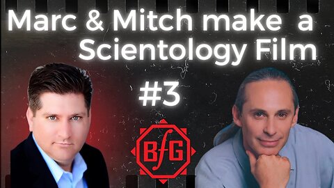 Marc & Mitch Make a Scientology Film #3 - The Solo Auditor Film - TR-12