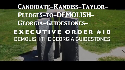(ON THE NEWS FRONT)__Candidate-Kandiss-Taylor-Pledges-to-DEMOLISH-Georgia-Guidestones-
