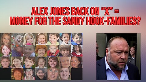 Alex Jones back on Twitter/X - What does that mean for the Sandy Hook-families?