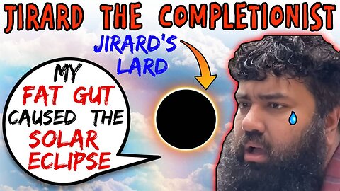 Jirard The Completionist Causes Solar Eclipse With His Supersized Gut - 5lotham