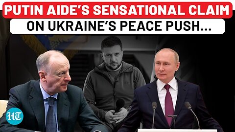 Putin Aide Exposes Ukraine & West’s Real Agenda Behind Push For Peace Amid War With Russia | Watch
