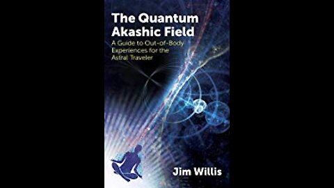 A Guide to Out-of-Body Experiences for the Astral Traveler with James Willis