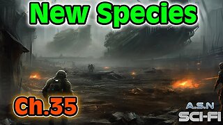 The New Species ch.35 of ?? | HFY | Science fiction Audiobook