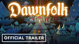 Dawnfolk - Official Announcement Trailer