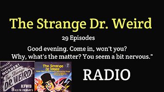 The Strange Dr. Weird 1944 (ep01) The House Where Death Lived