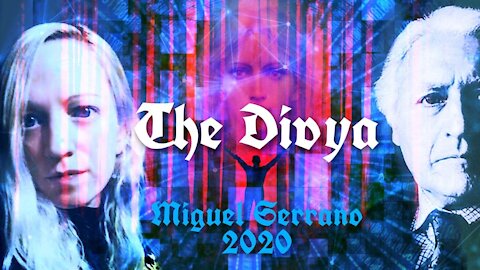 Miguel Serrano - The Divya [Adolf Hitler, the Ultimate Avatara, 1984]