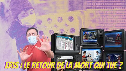 Eris : le retour de la mort qui tue ? 12/08/2023