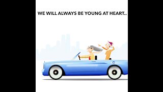 We Will Always Be Young at Heart [GMG Originals]