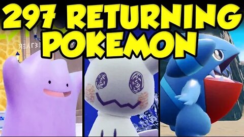 ALL 297 RETURNING POKEMON IN POKEMON SCARLET AND VIOLET! Pokemon Scarlet Violet Pokedex