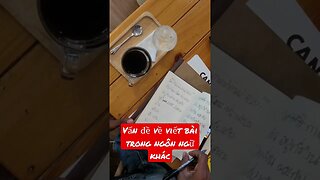 Vấn đề về viết bài trong ngôn ngữ khác