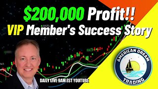 +$200,000 Profit - VIP Member's Trading Success Story