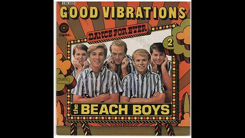 Beach Boys "Good Vibrations"