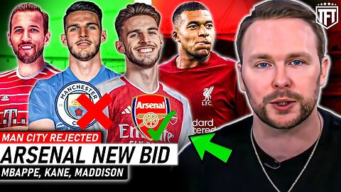 Man City RICE BID REJECTED❌ Mbappe to Liverpool 300m DEAL🚨Kane & Maddison Updates✅