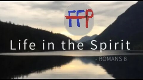 Life In The Spirit