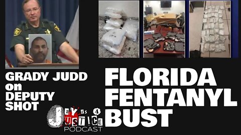 Live: HUGE Fentanyl Bust in Florida "Could have killed half the State" Grady Judd Deputy Shot