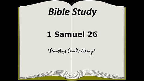 1 Samuel 26 Bible Study
