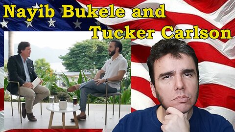 Nayib Bukele Interview Reaction #Bukele #tucker #elsalvador