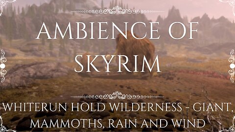 Skyrim Ambience - Whiterun Hold's Wilderness - Sounds for Sleeping and Relaxation