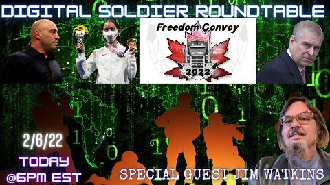 The Digital Soldier Roundtable with Special Guest Jim Watkins! ep.14