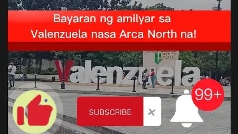 Bayaran ng amilyar sa Valenzuela nasa NORTH ARCA na.