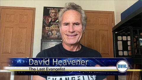 David Heavener - The Last Evangelist