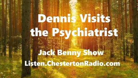 Dennis Sees a Psychiatrist - Jack Benny Show