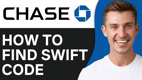 How To Find Chase Bank Swift Code