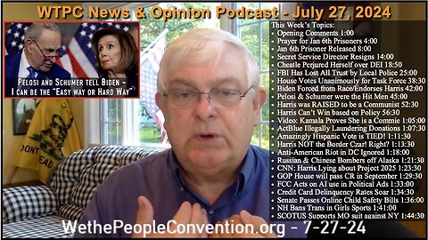 We the People Convention News & Opinion 7-27-24